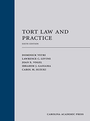 Tort Law and Practice – Hardcover, by Vetri Dominick; Levine – Very Good w
