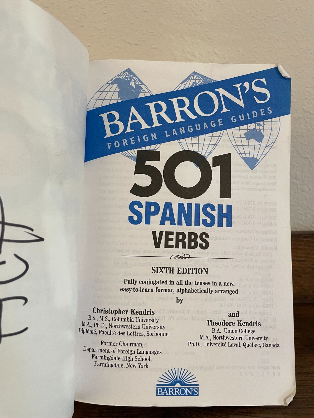 Barron’s 501 Verbs Ser.: 501 Spanish Verbs by Theodore Kendris and…