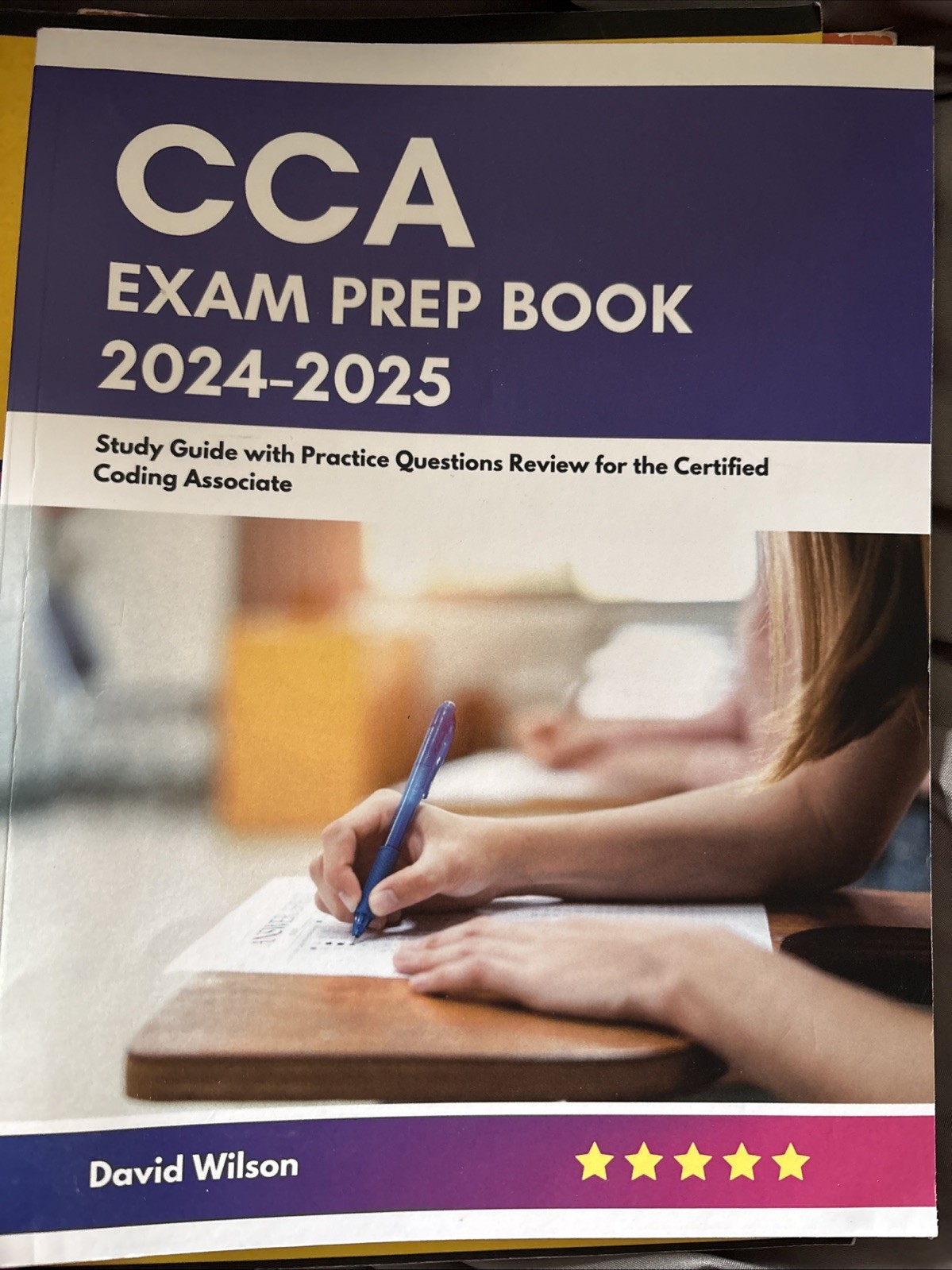 CCA exam prep 2024-2025 David Wilson