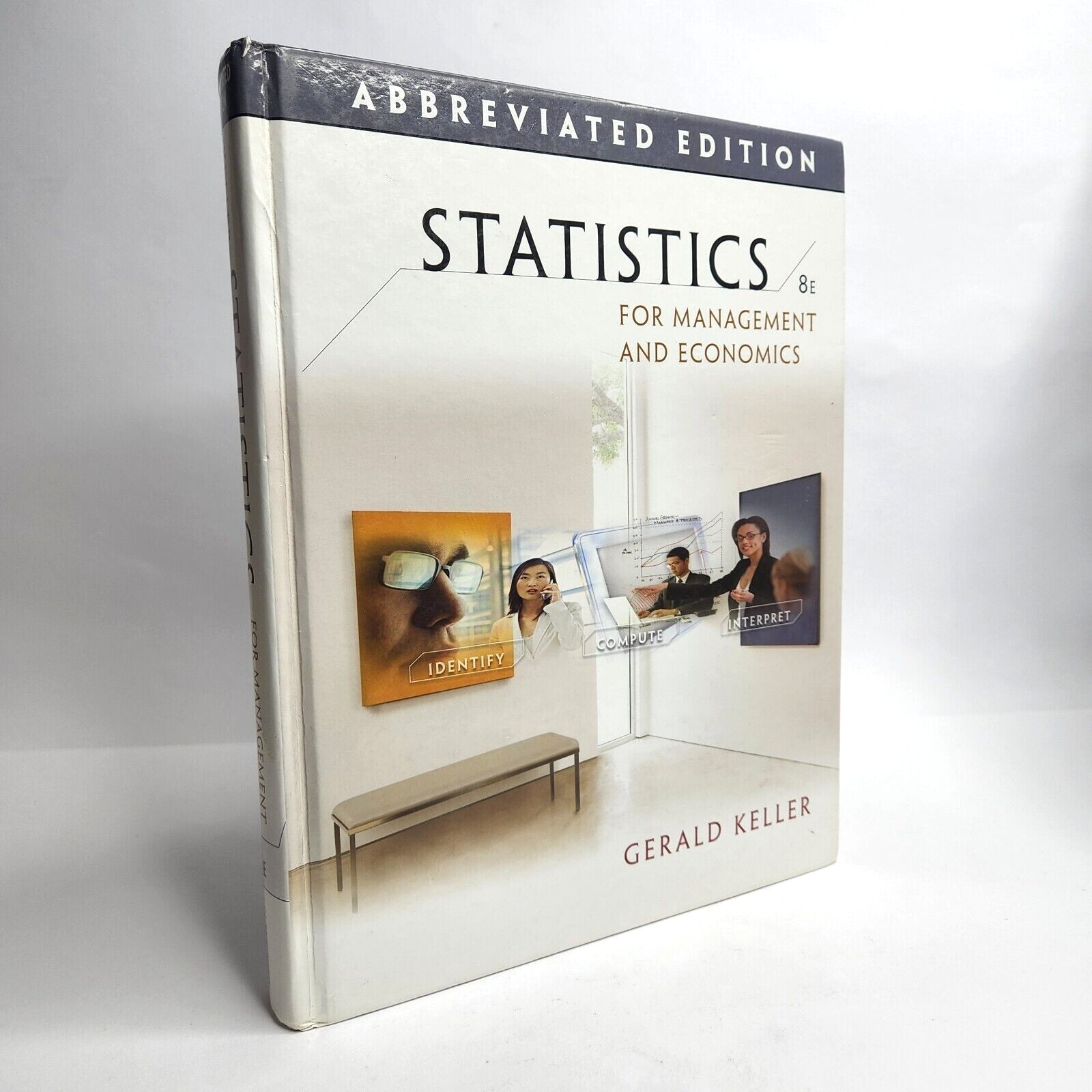Statistics for Management & Economics 8th Edition Gerald Keller Hardcover – Disc