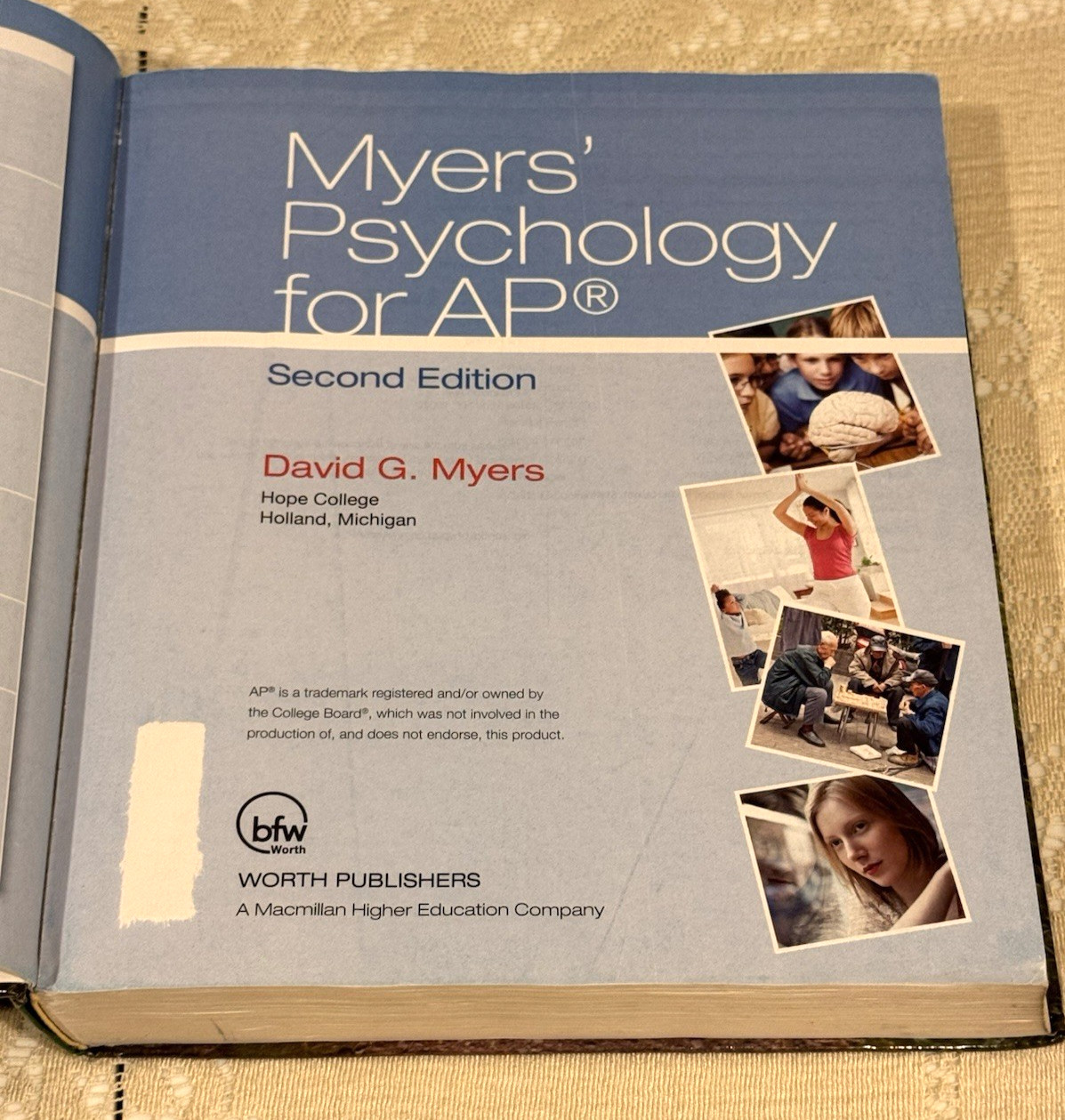 Myers’ Psychology for AP Second Edition by David G. Myers – 2014 Hardcover, BFW