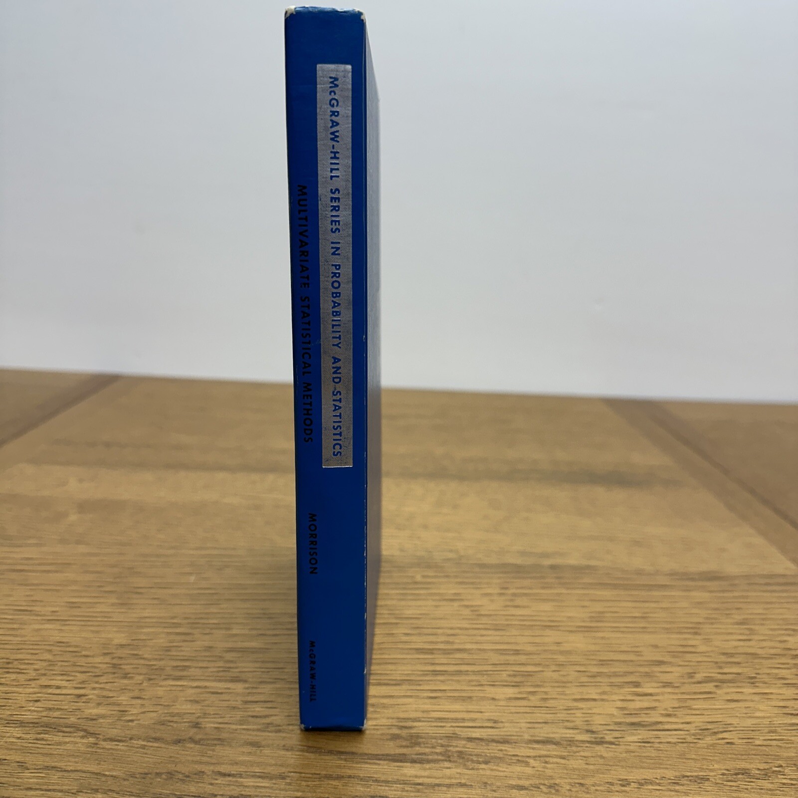 Multivariate Statistical Methods by Donald F. Morrison 1967 Vintage Hardcover