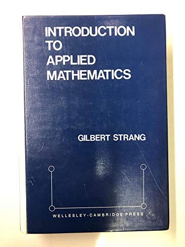 Introduction to Applied Mathematics by