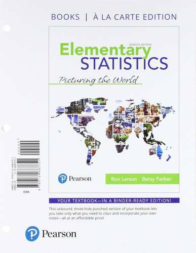 Elementary Statistics: Picturing the World, Books a la Carte Edition (7th – GOOD