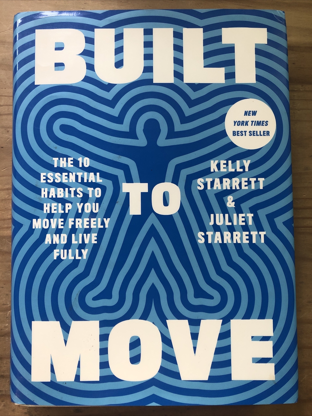 Built to Move by Kelly & Juliet Starrett Hardcover Book 2023, Essential Habits