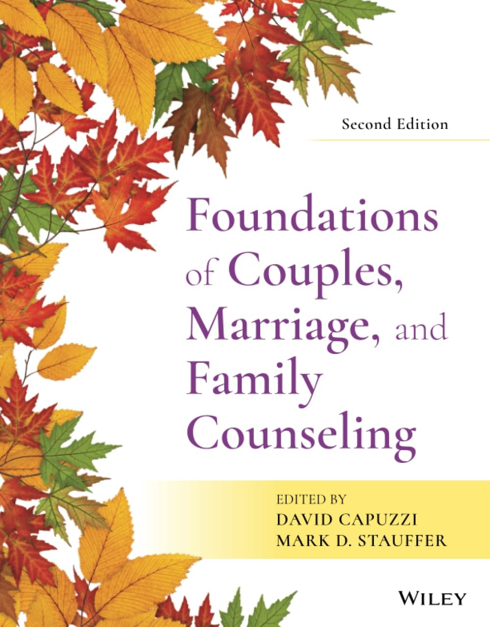Foundations of Couples Marriage and Family Counseling by Capuzzi
