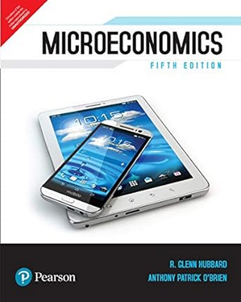 Brand New: MICROECONOMICS by Glenn Hubbard 5TH INTL ED