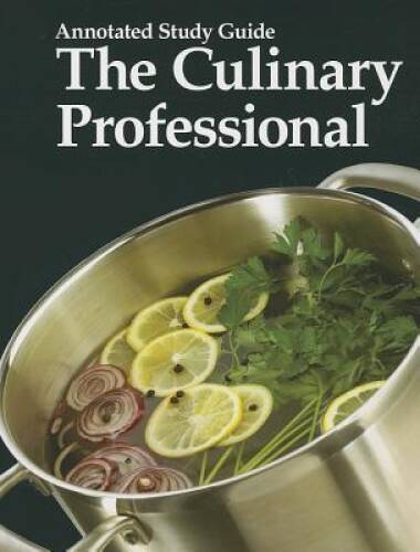 The Culinary Professional, Annotated Study Guide – Paperback – GOOD