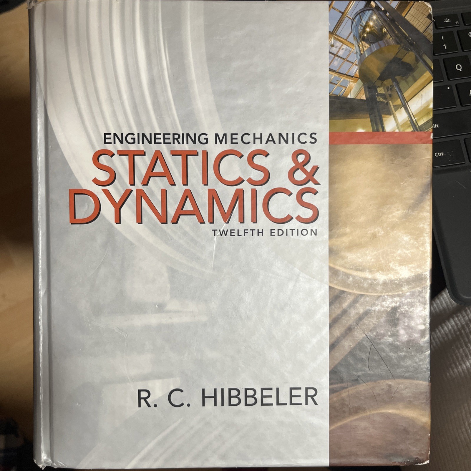Engineering Mechanics : Combined Statics and Dynamics – 12th Edition