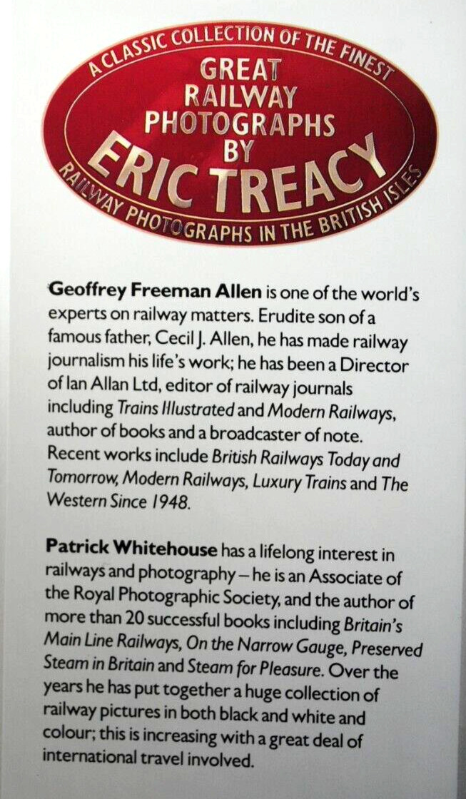 GREAT RAILWAYS PHOTOGRAPS in The British Isles By ERIC TREACY 216 Pages HB VGC