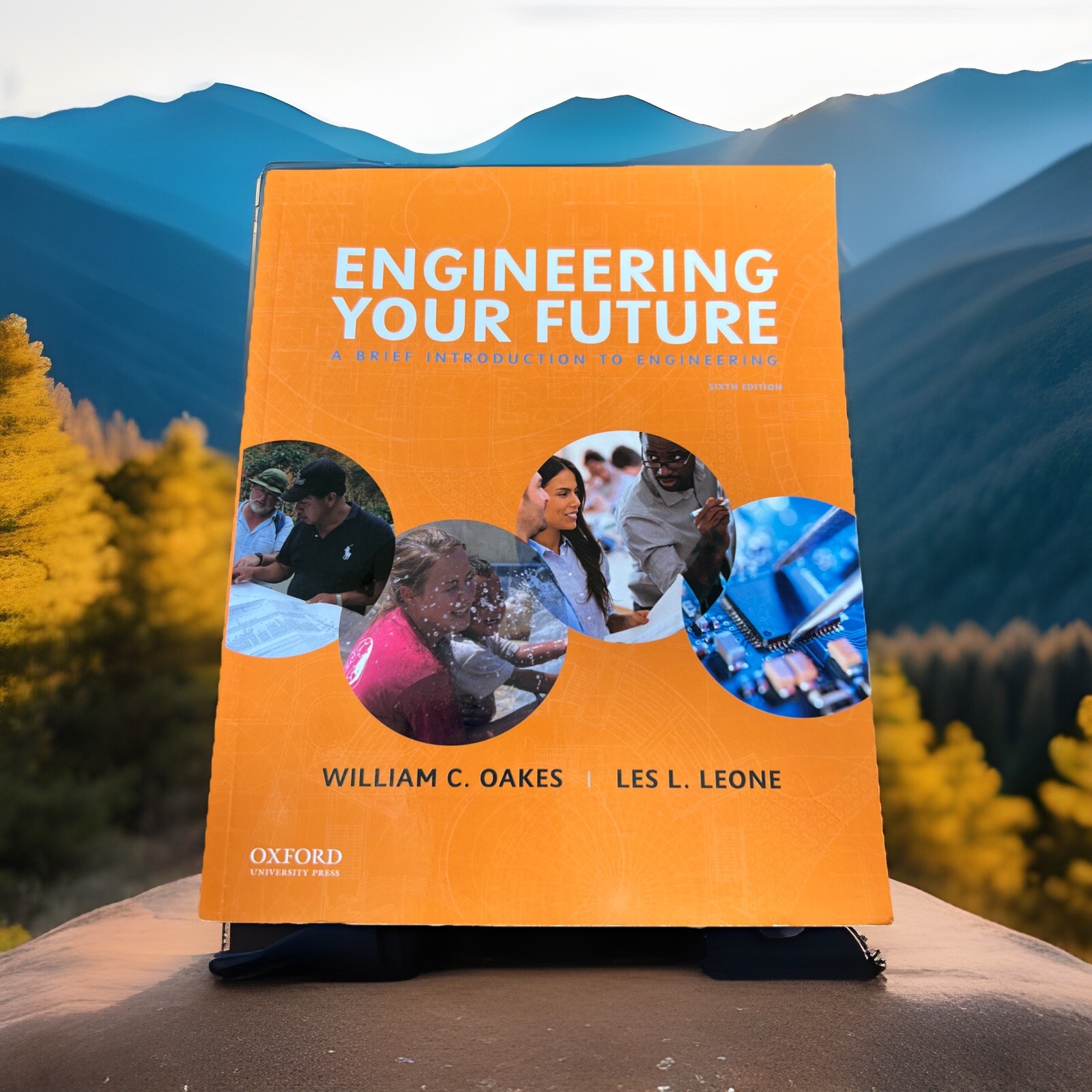 Engineering Your Future: A Brief – Paperback, by Oakes William; Leone – Good