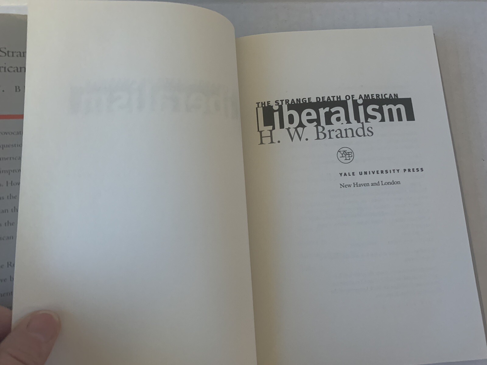 The Strange Death of American Liberalism by Brands, H. W.