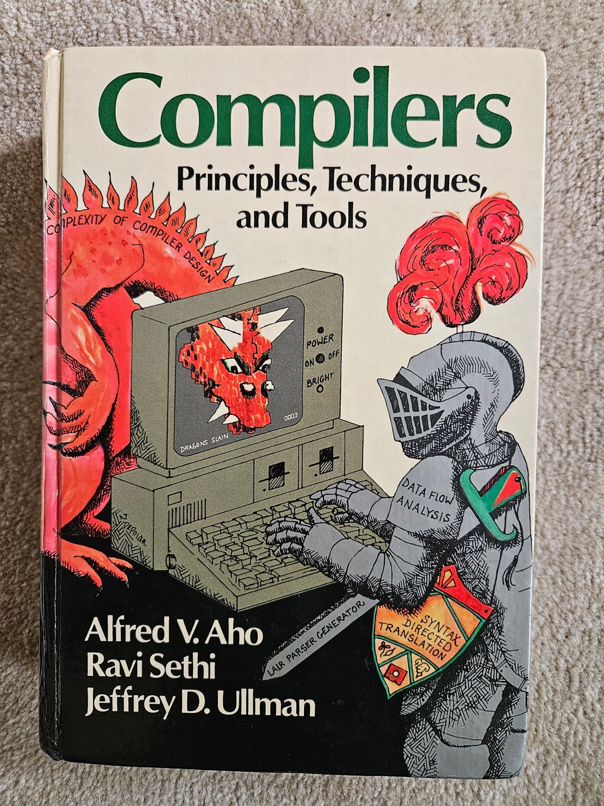 Compilers: Principles, Techniques, – Hardcover, by Aho Alfred V.; – Acceptable