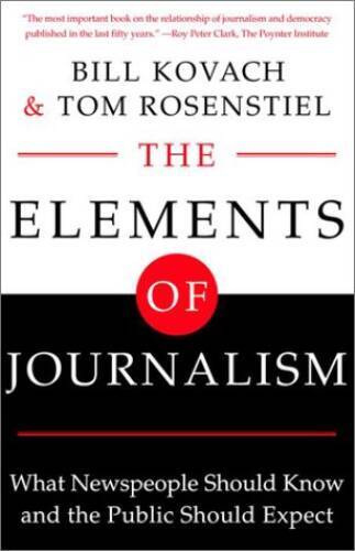 The Elements of Journalism: What Newspeople Should Know and The Pub – ACCEPTABLE