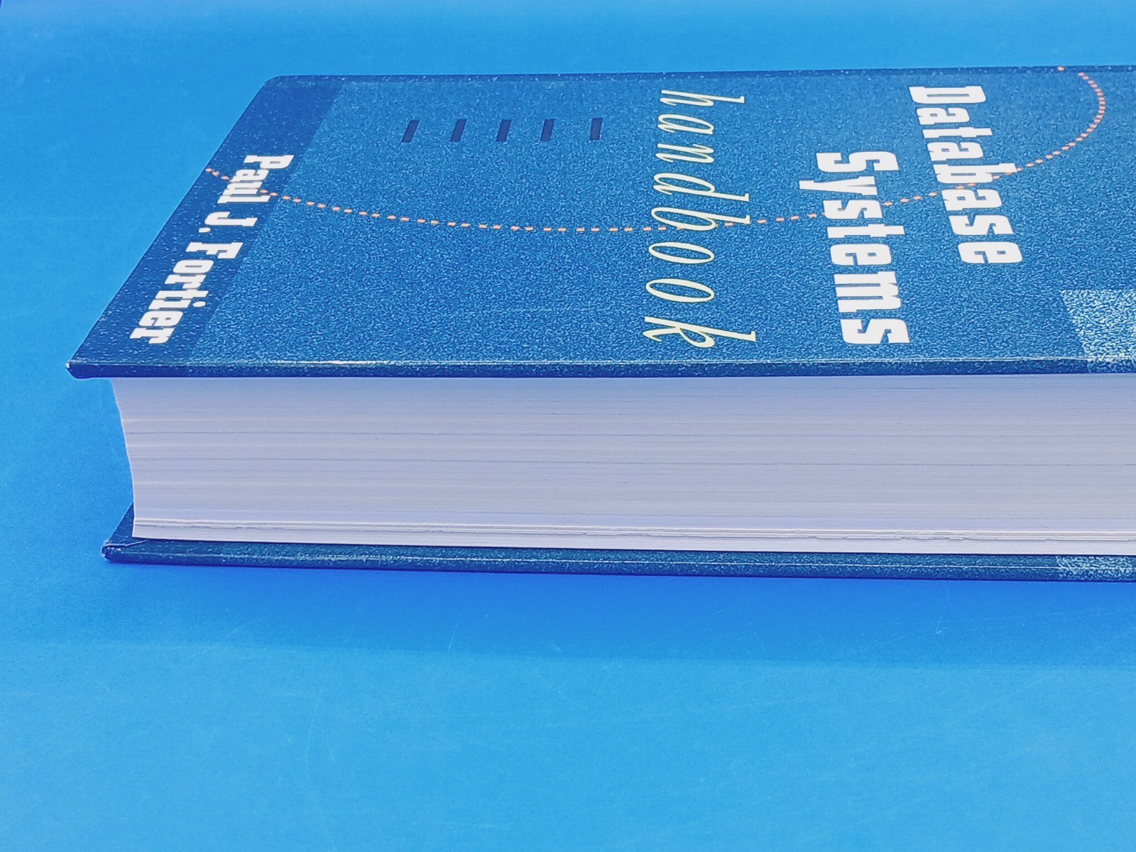 Database Systems Handbook Hardcover 1997 Book By Paul J. Fortier.