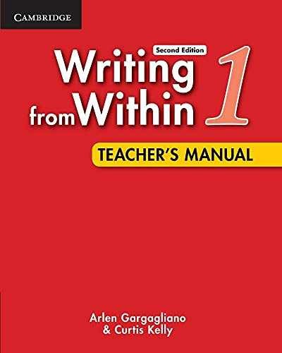 Writing from Within Level 1 – Paperback, by Gargagliano Arlen; Kelly – Very Good