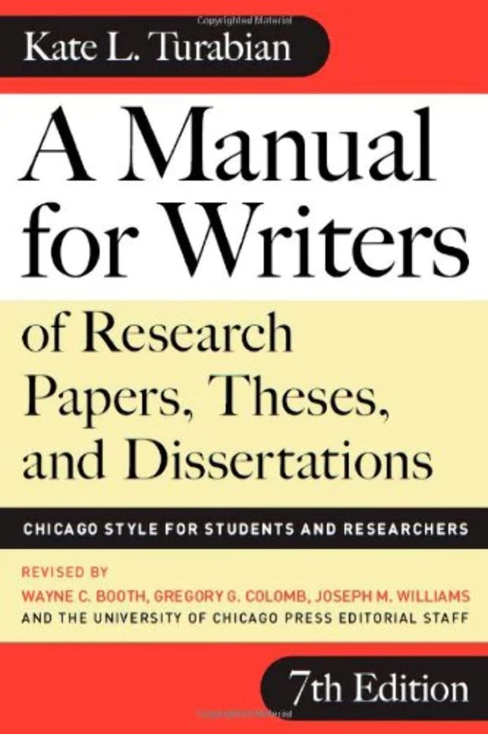 A Manual for Writers of Research Papers, Theses, and Dissertations, Seventh …