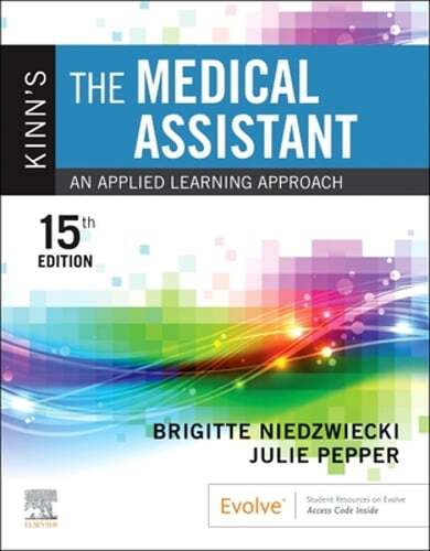 Kinn’s the Medical Assistant: An Applied Learning Approach by Niedzwiecki: New