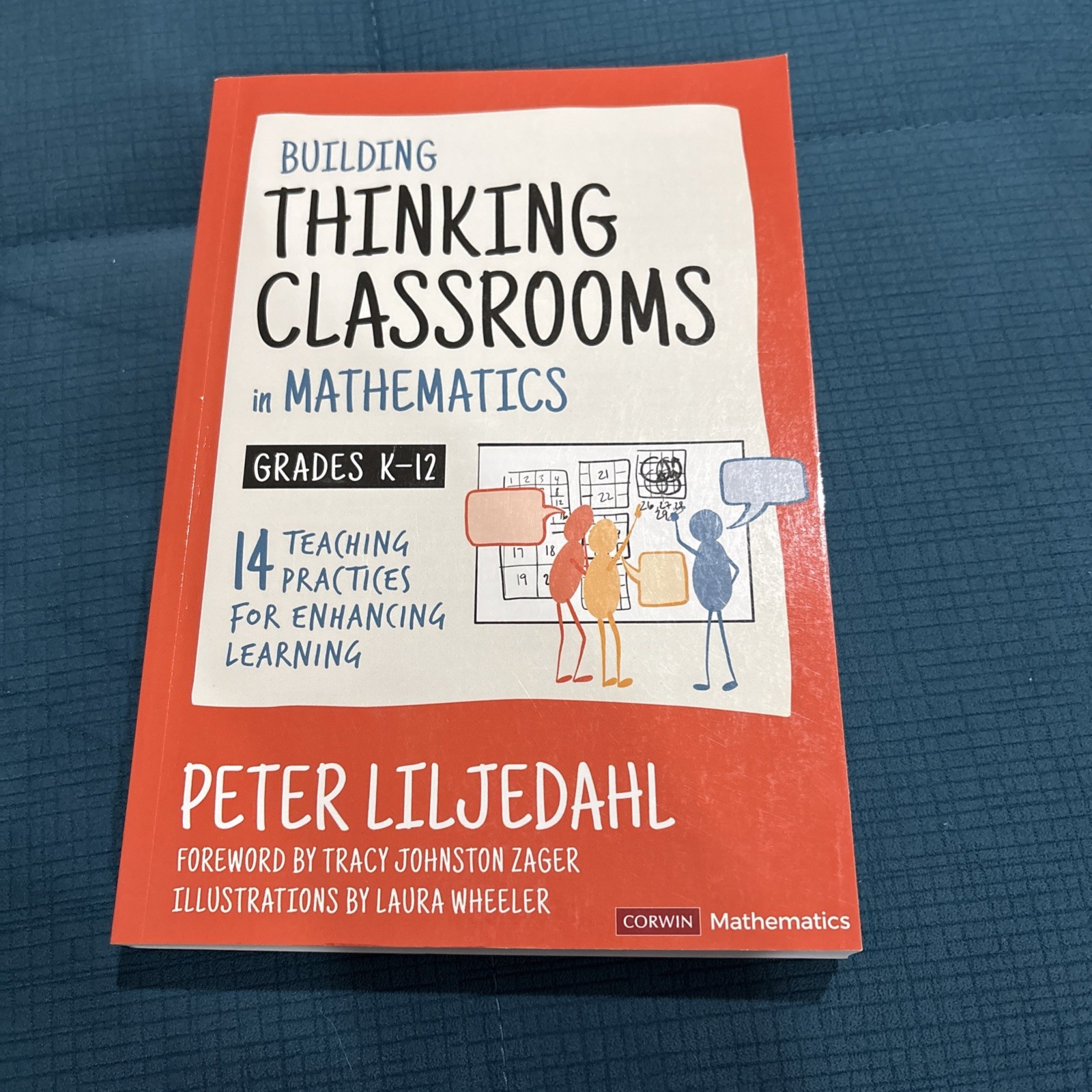 Building Thinking Classrooms in Mathematics, Grades K-12 Paperback Corwin