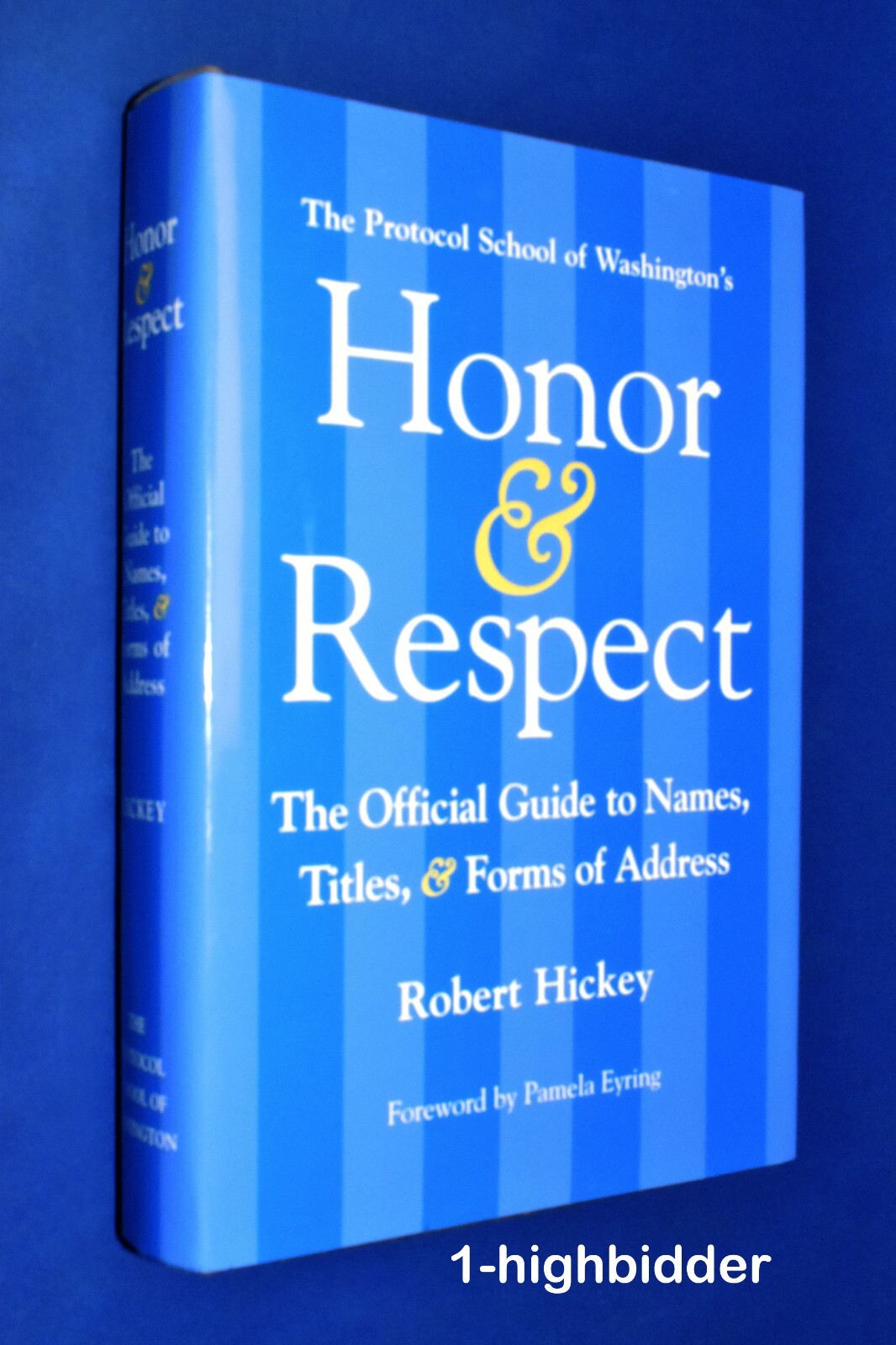 NEW! Honor & Respect: The Official Guide to Names Titles & Forms of Address MINT