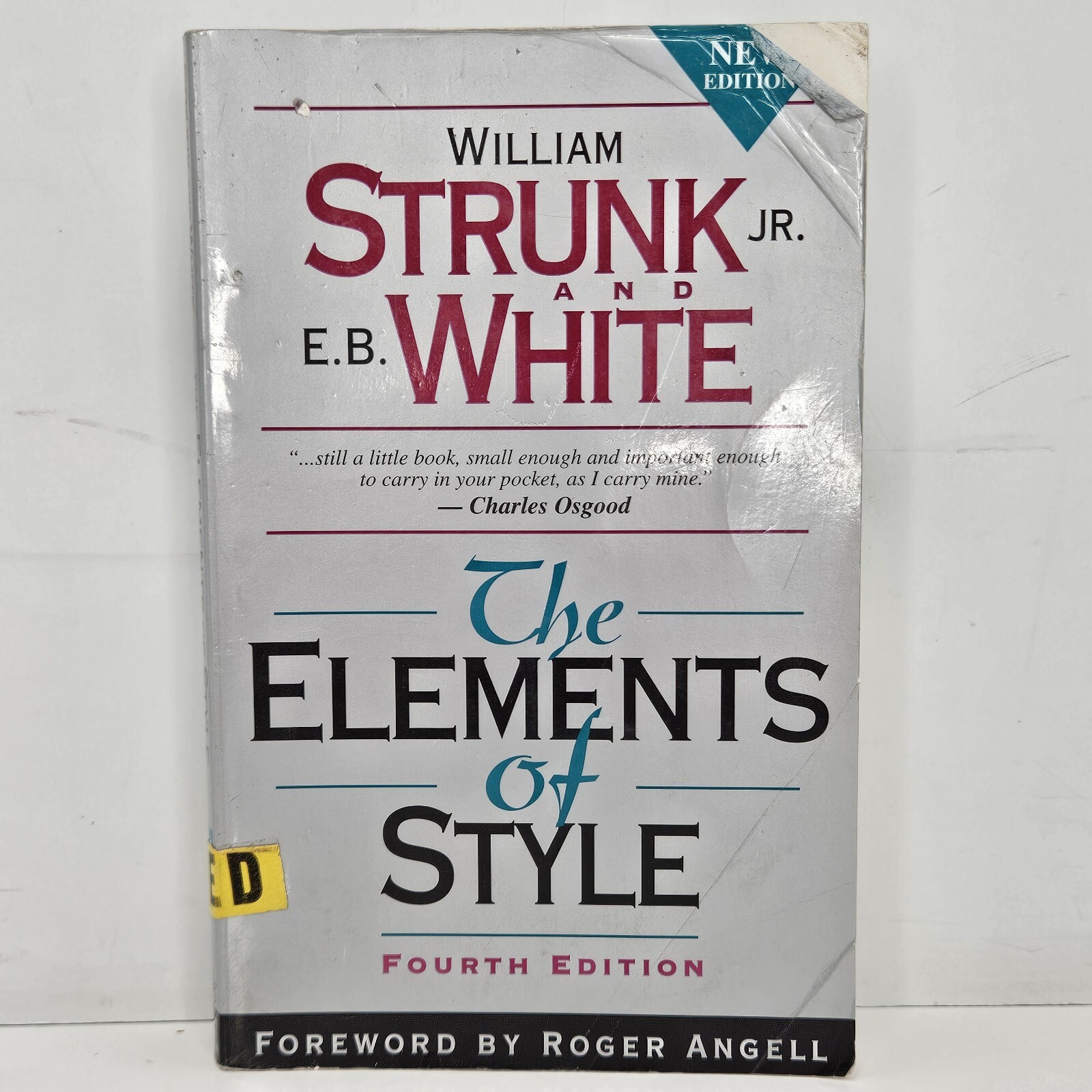 The Elements of Style – Fourth Edition Paperback – by Strunk & White