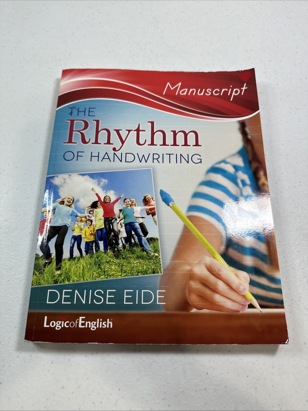 The Rhythm Of Handwriting Manuscript By Denise Eide Logic of English Homeschool