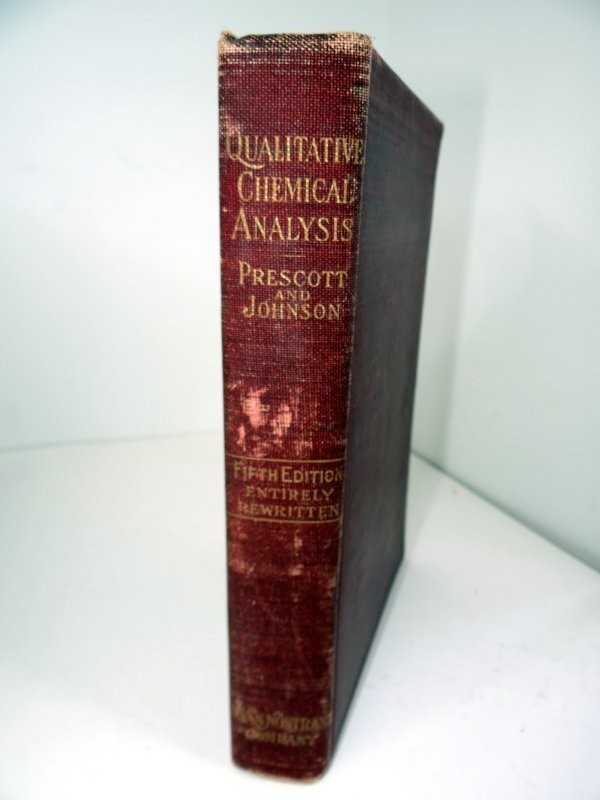 Qualitative Chemical Analysis by Albert Prescott and Otis Johnson 1904 HC