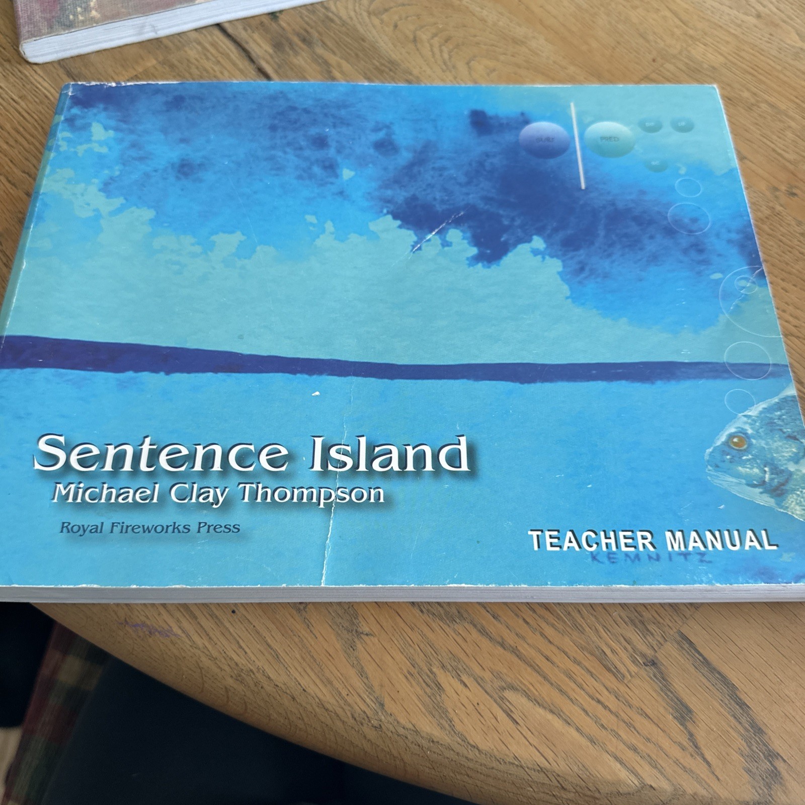 Sentence Island – Teachers Manual – Michael Clay Thompson – 9780880926690