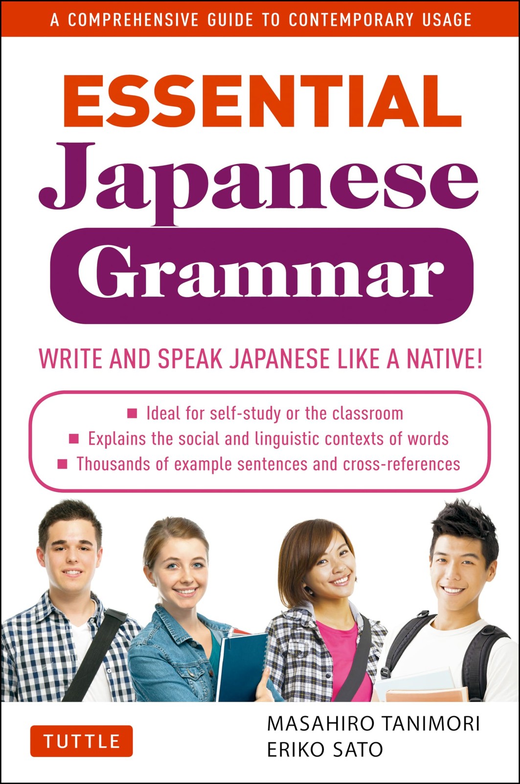 Essential Japanese Grammar: A Comprehensive Guide to Contemporary Usage, Tanimor