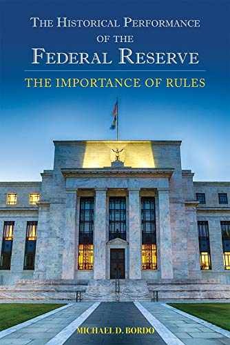 The Historical Performance of the – Hardcover, by Bordo Michael D. – Very Good