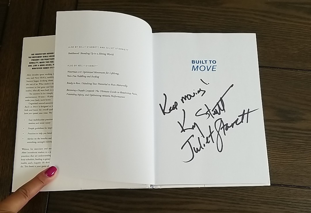 SIGNED 1st Ed. Built to Move : The Ten Essential Habits to Help You Move Freely