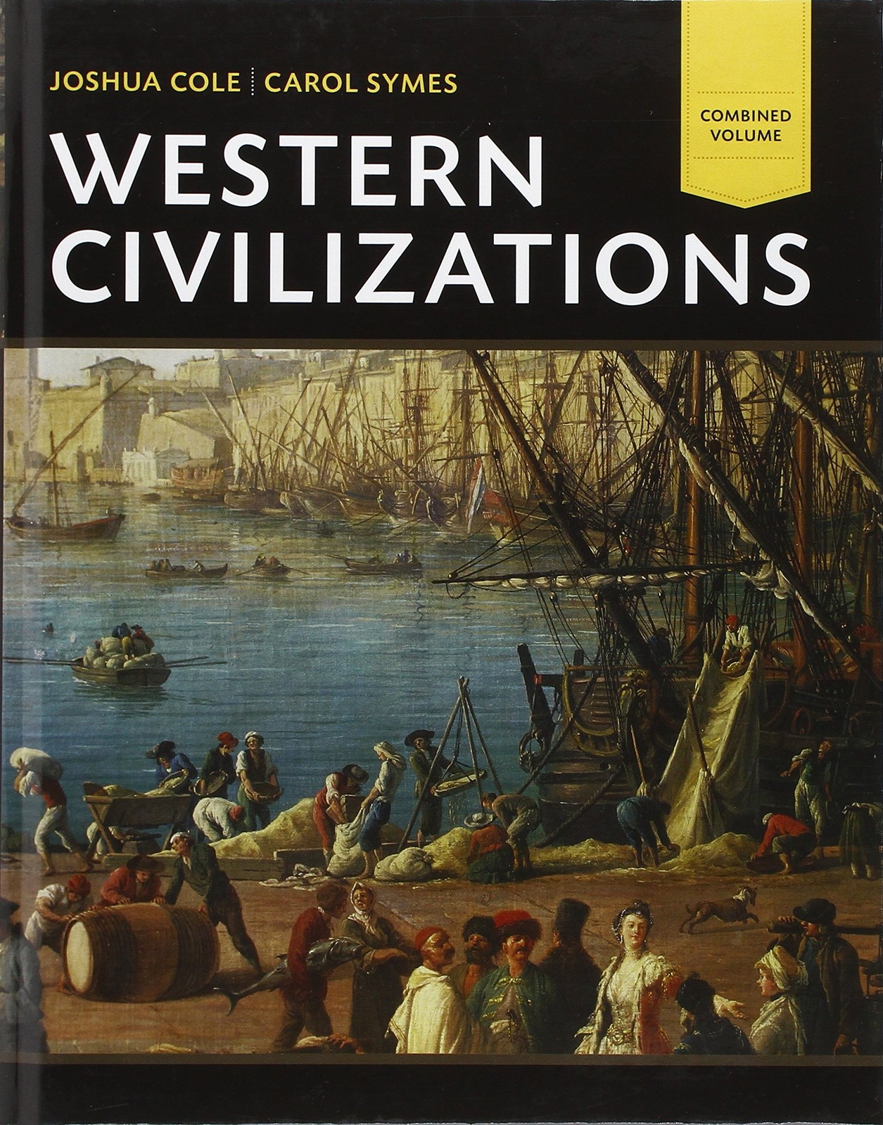 Western Civilizations – Combined Volume