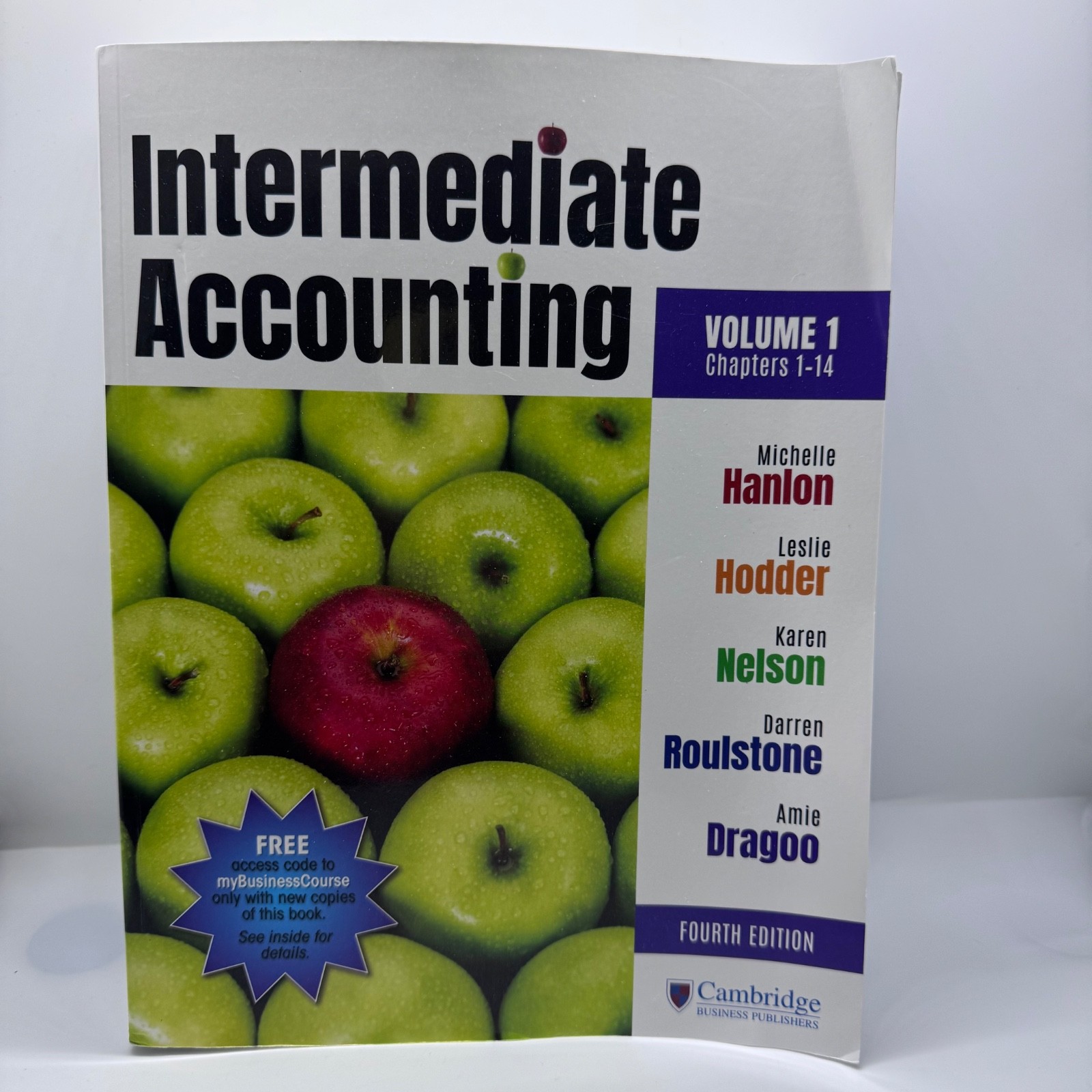 Intermediate Accounting 4th Edition: Volume 1, Chapters 1-14 Hanlon Cambridge