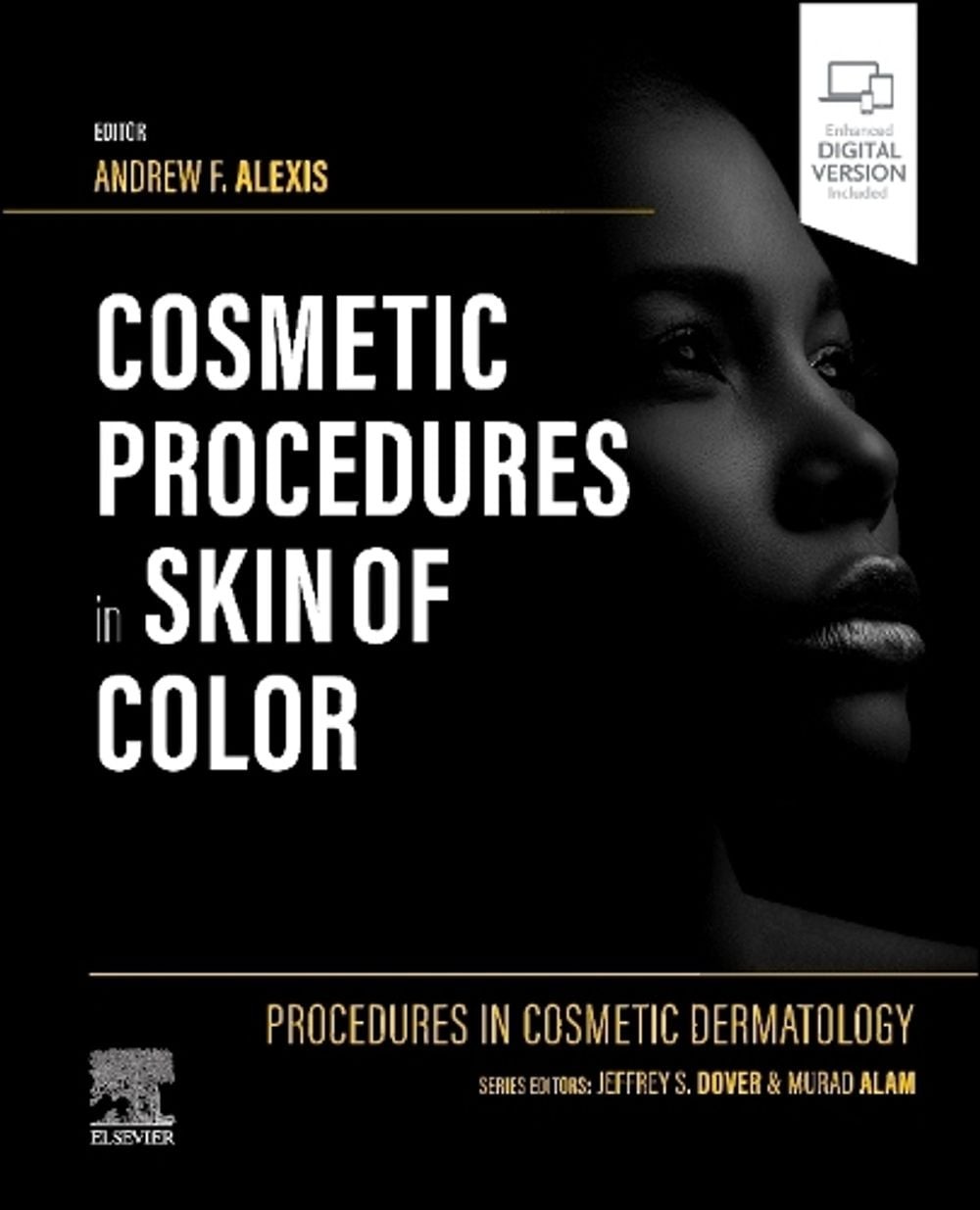 Procedures in Cosmetic Dermatology: Cosmetic Procedures in Skin of Color by Andr