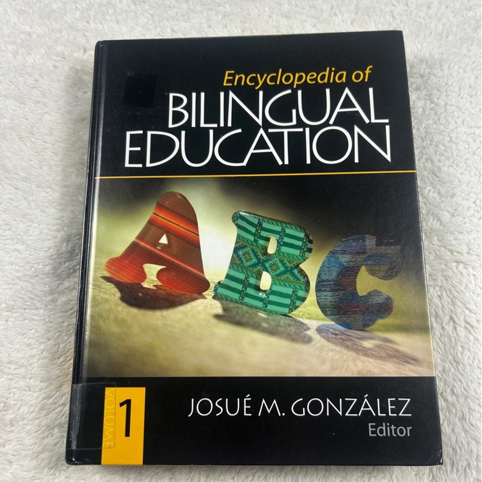 Encyclopedia of Bilingual Education Hardcover José M. González Reference Book