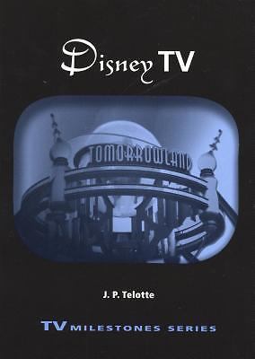 Disney Tv; TV Milestones – 0814330843, J P Telotte, paperback, new