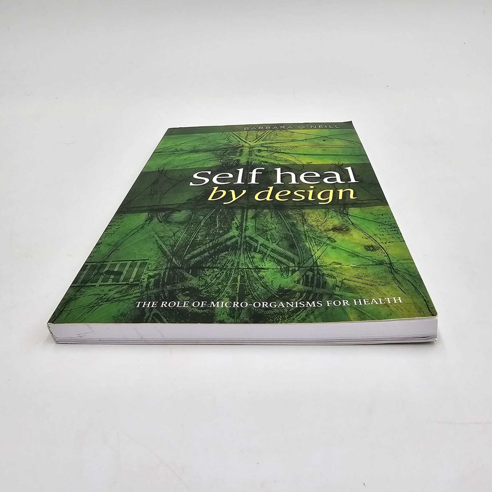 Self Heal By Design 9th Ed 2023 Book Barbara O’Neill Health Naturopathy LN