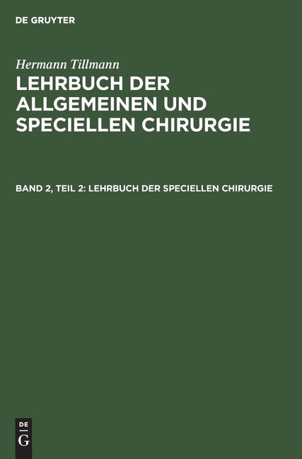 Lehrbuch Der Speciellen Chirurgie