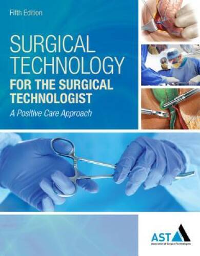 Surgical Technology for the Su – GOOD
