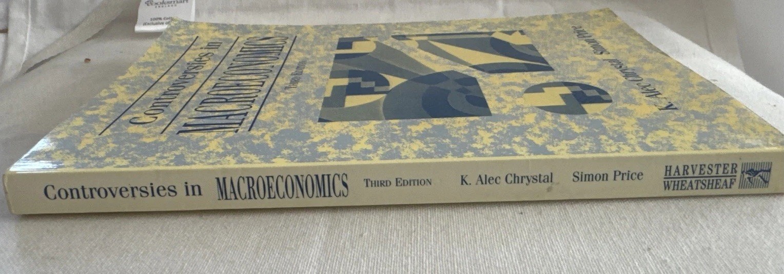 Controversies in Macroeconomics Paperback Book K.Alec Chrystal & Simon Price