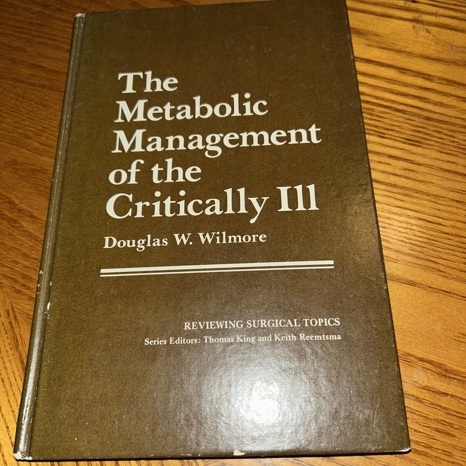 THE METABOLIC MANAGEMENT OF THE CRITICALLY ILL 1980 hardcover
