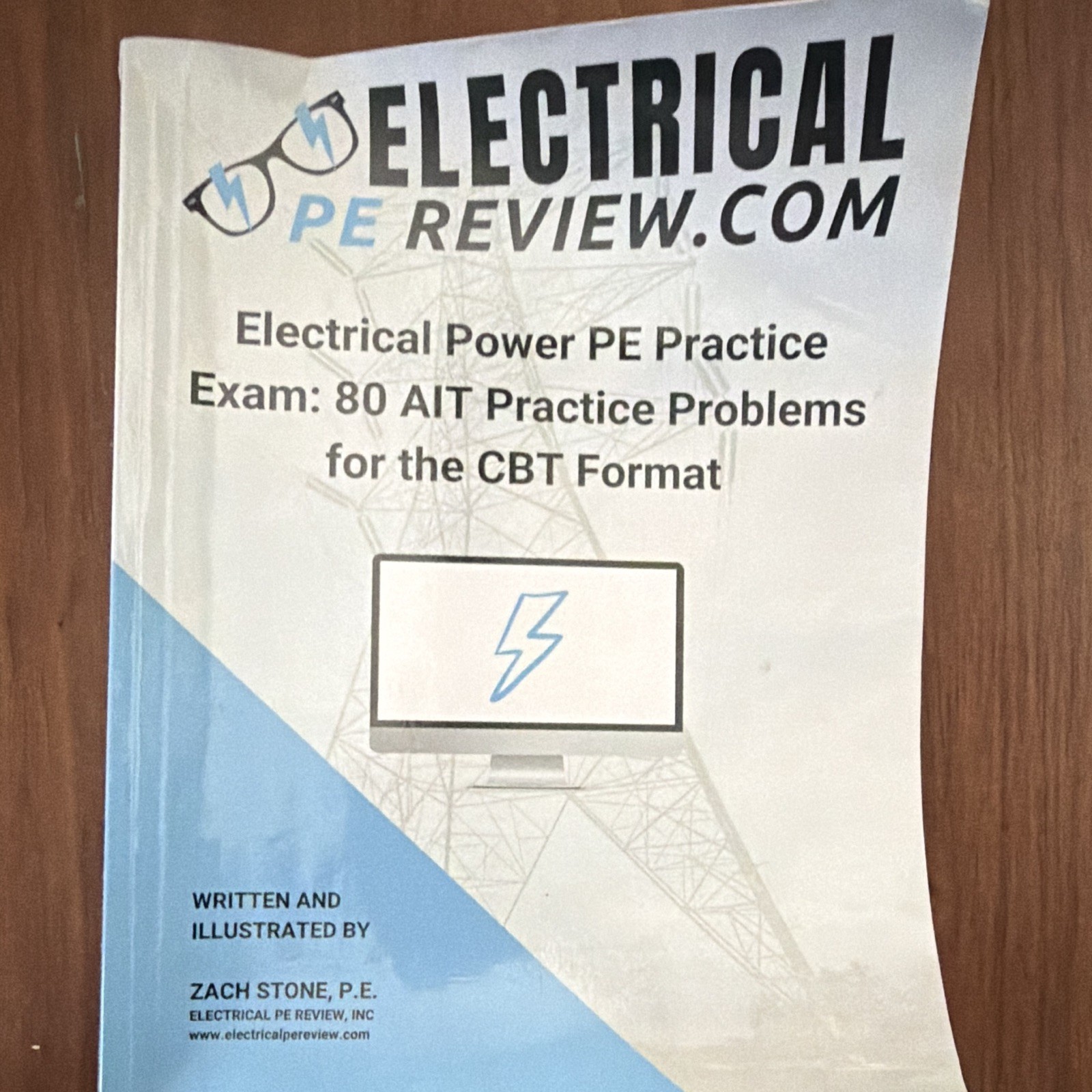 Electrical PE Review.com Power PE Practice Exam 80 AIT, Zach Stone