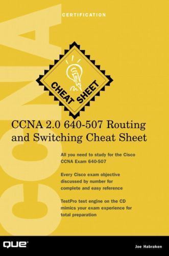 Ccna 2.0 640-507 Routing and Switching Cheat Sheet by Joseph W. Habraken