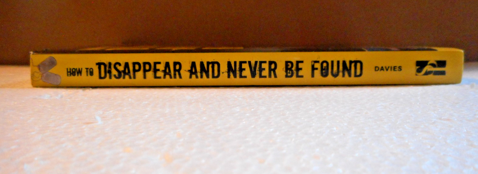 2013 How To Disappear & Never Be Found Barry Davies TPB