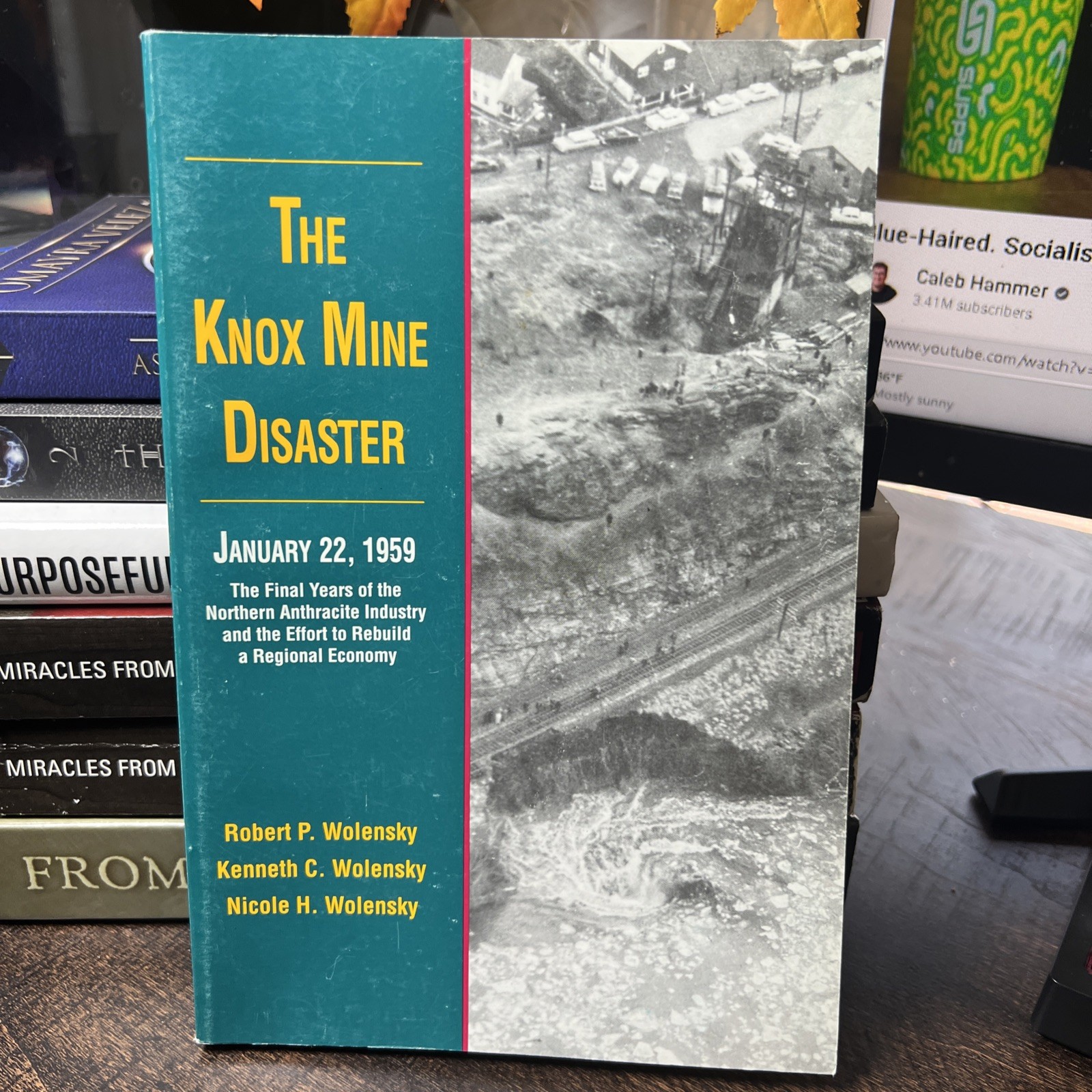 Knox Mine Disaster, January 22, 1959 : The Final Years of the Northern…