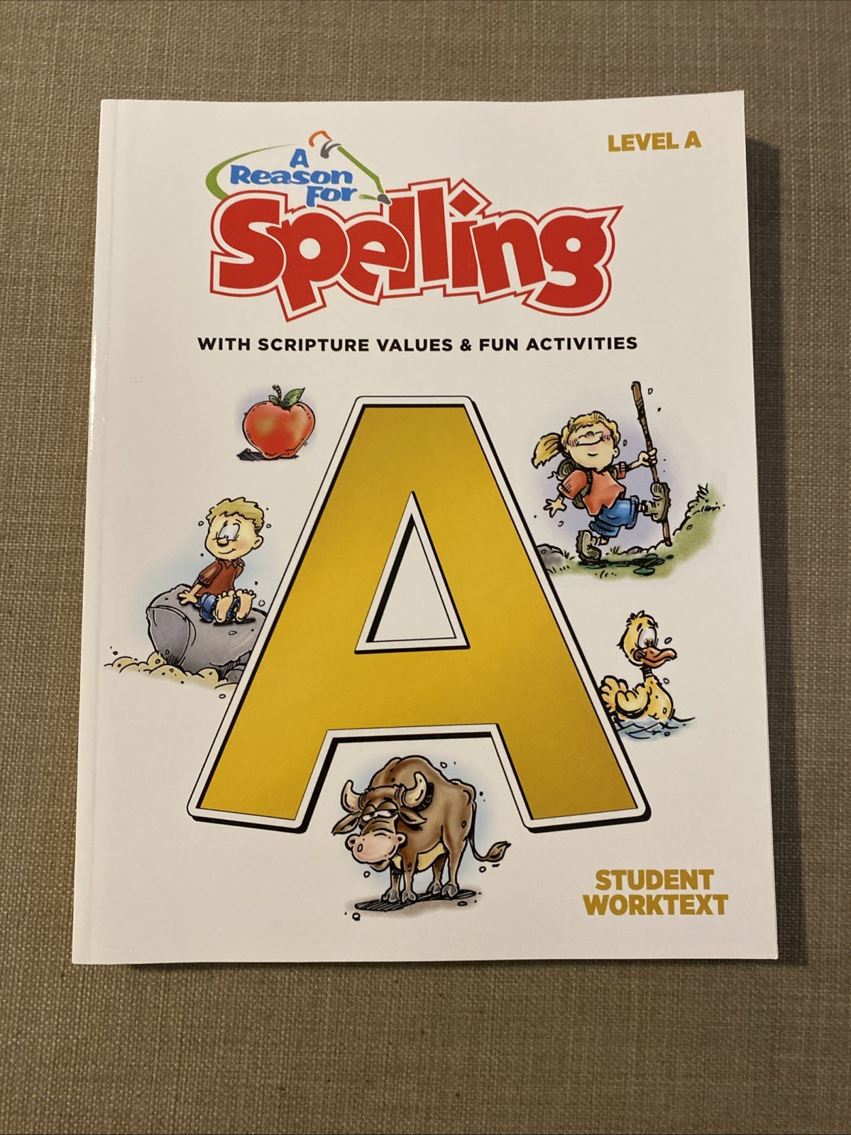 A Reason for Spelling Level a Student Worktext, 2nd Edition by Concerned…