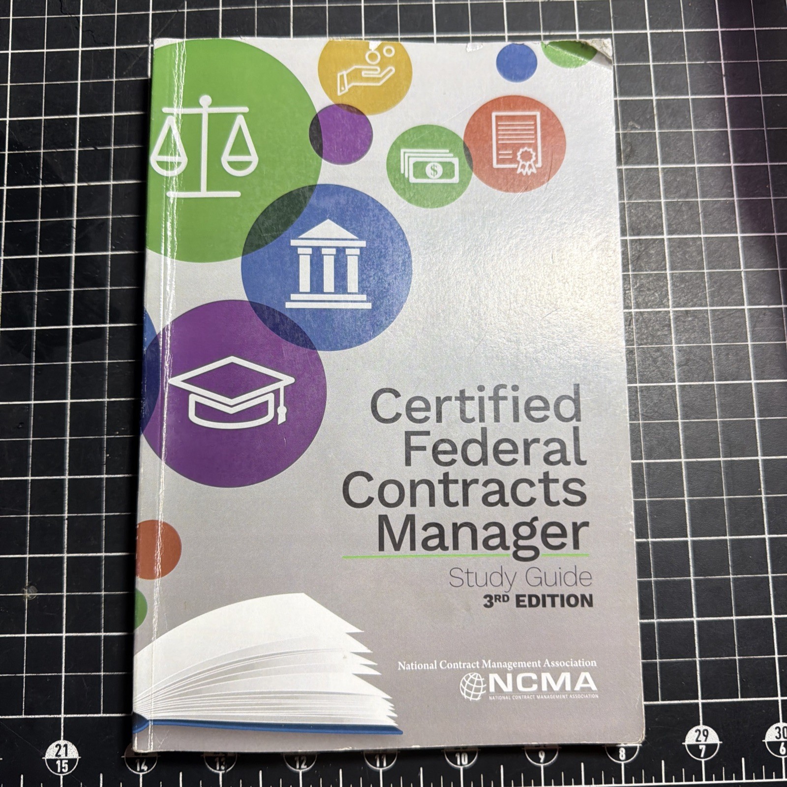Certified Federal Contracts Manager Study Guide, 3rd Ed by NCMA