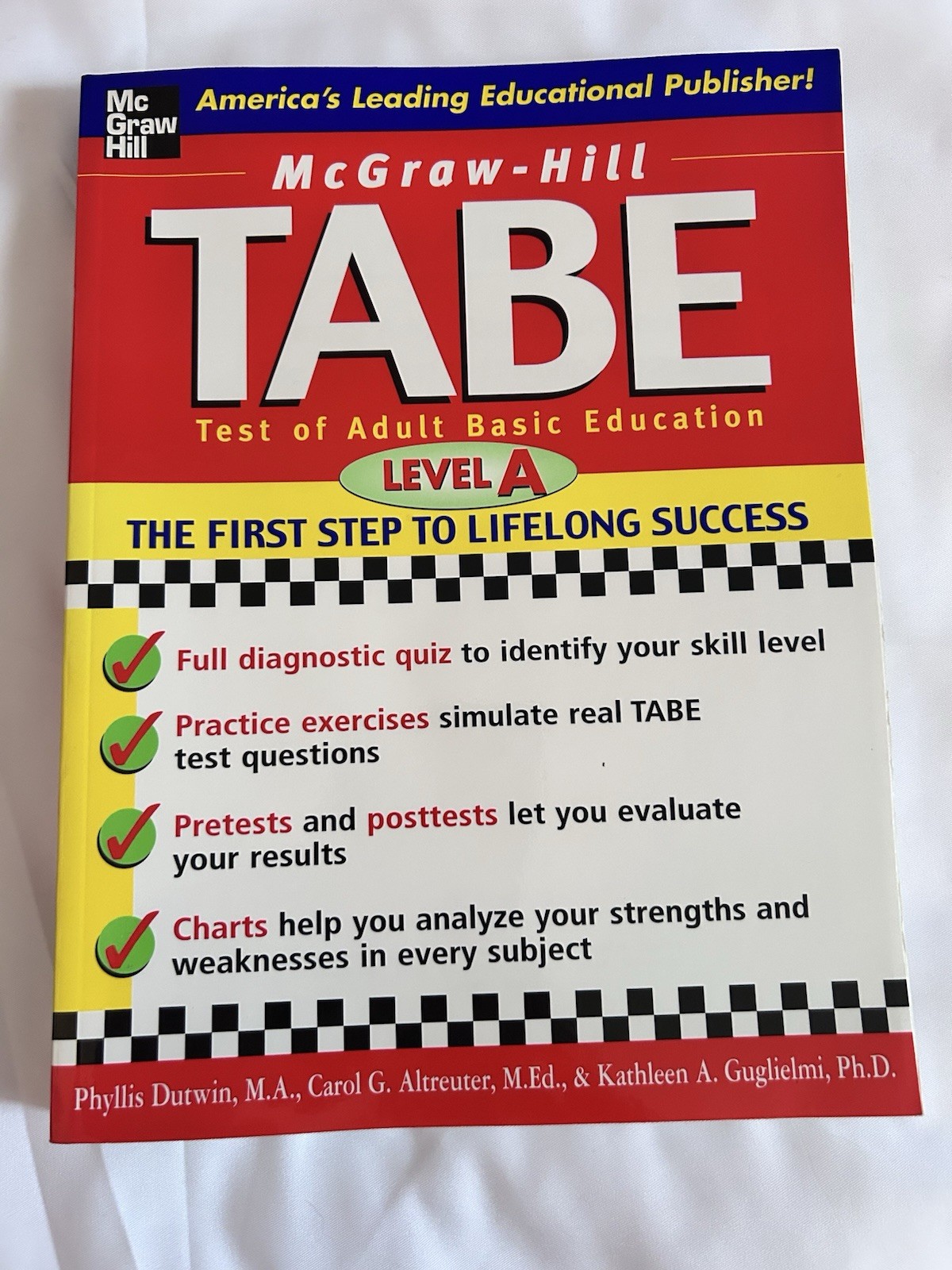 McGraw-Hill’s TABE Level A; Test of Adult Basic Education