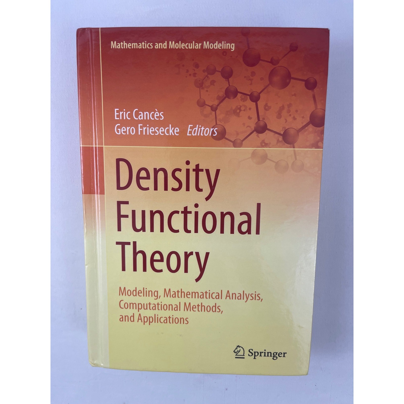 Density Functional Theory Eric Cances Gero Friesecke Springer Hardcover 2023