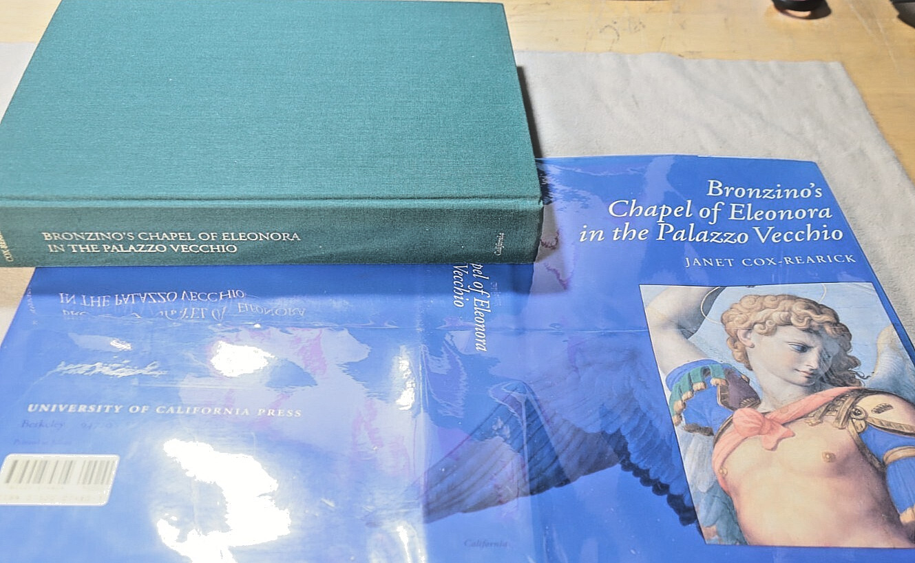 BRONZINO CHAPEL OF ELEONORA IN PALAZZO VECCHIO HC/DJ NF/VG 1993 1st Cox-Rearick